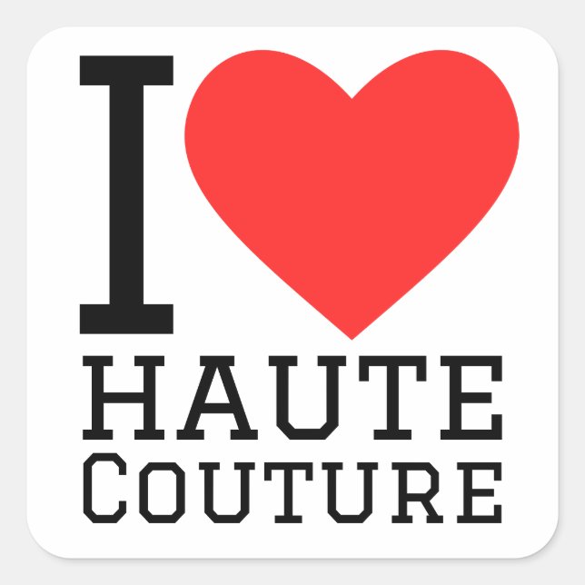 Sticker Carré J'aime la haute couture (Devant)