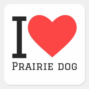Sticker Carré J'aime le chien de prairie