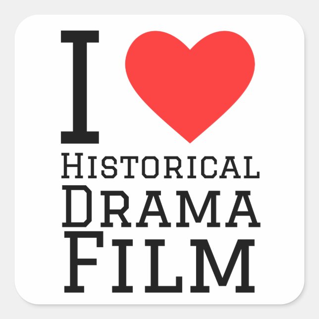 Sticker Carré J'aime le film dramatique historique (Devant)