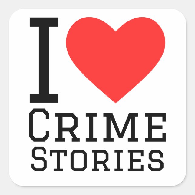 Sticker Carré J'aime les histoires de crimes (Devant)