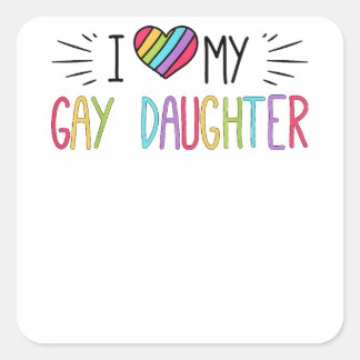 Sticker Carré J'Aime Ma Fille Gay Gay Gift Gay Lesbian Marc