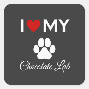 Sticker Carré J'aime mon chien Chocolat Lab texte personnalisé