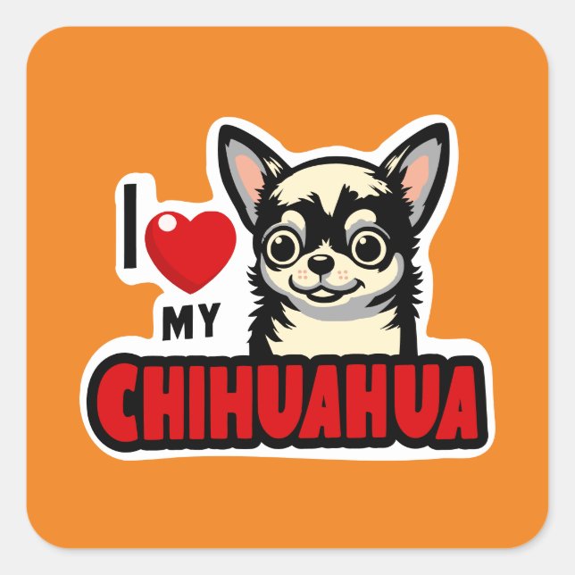 Sticker Carré J'Aime Mon Chihuahua (Devant)
