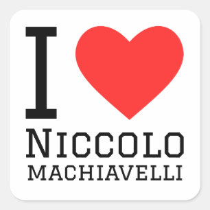 Sticker Carré J'aime niccolo machiavelli