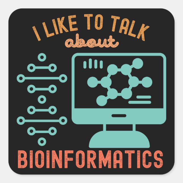 Sticker Carré J'aime parler de bio-informatique (Devant)