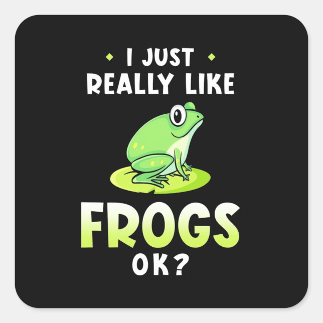 Sticker Carré J'Aime Vraiment Les Grenouilles (Devant)