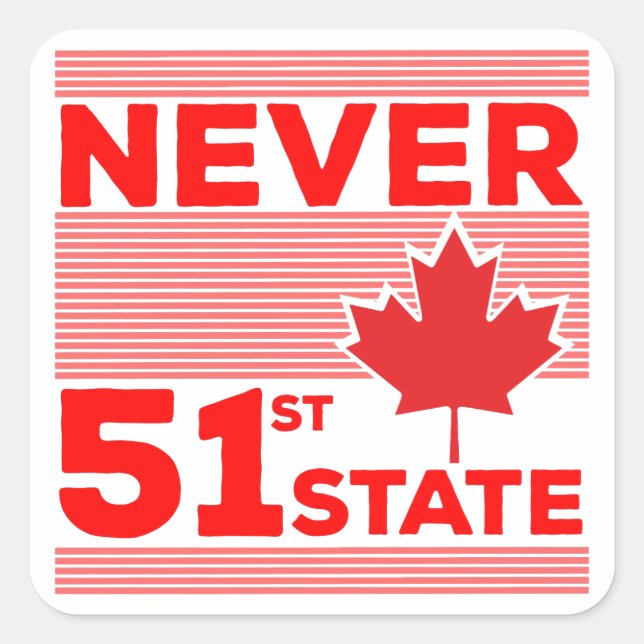 Sticker Carré Jamais le 51ème Etat (Devant)