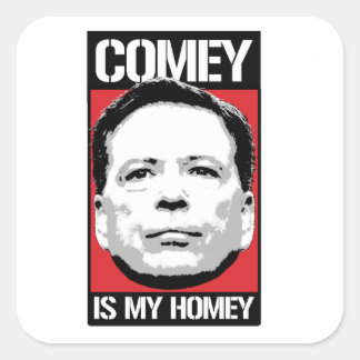 Sticker Carré James Comey - Comey is my Homey - -