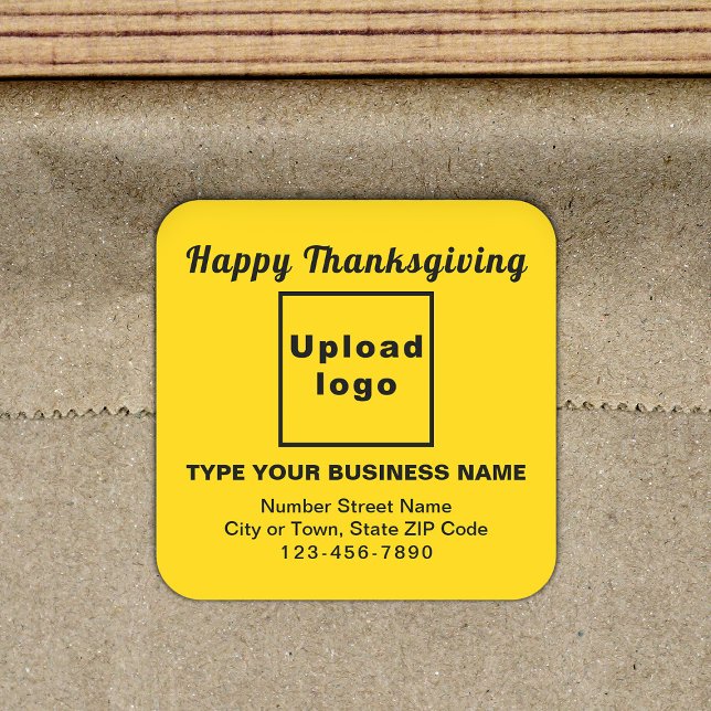 Sticker Carré Jaune de Thanksgiving Business (Your business brand with Thanksgiving greeting on yellow square sticker.)