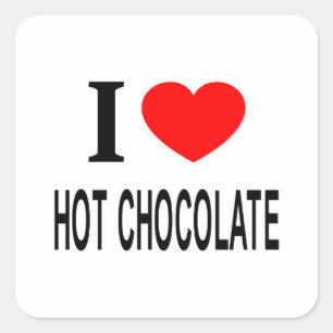 STICKER CARRÉ JE ❤️ CHOCOLAT CHAUD J'AIME CHOCOLAT CHAUD J'AIME