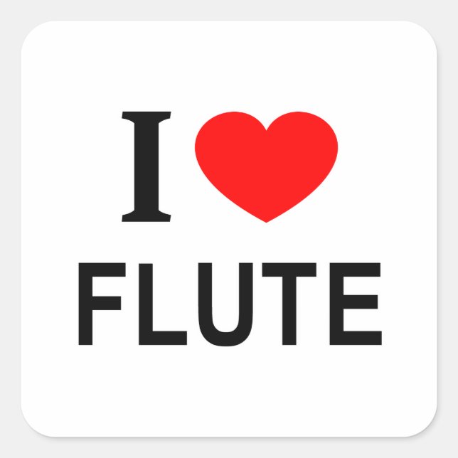 STICKER CARRÉ JE ❤️ FLUTE J'AIME FLUTE I FLUTE DU COEUR (Devant)