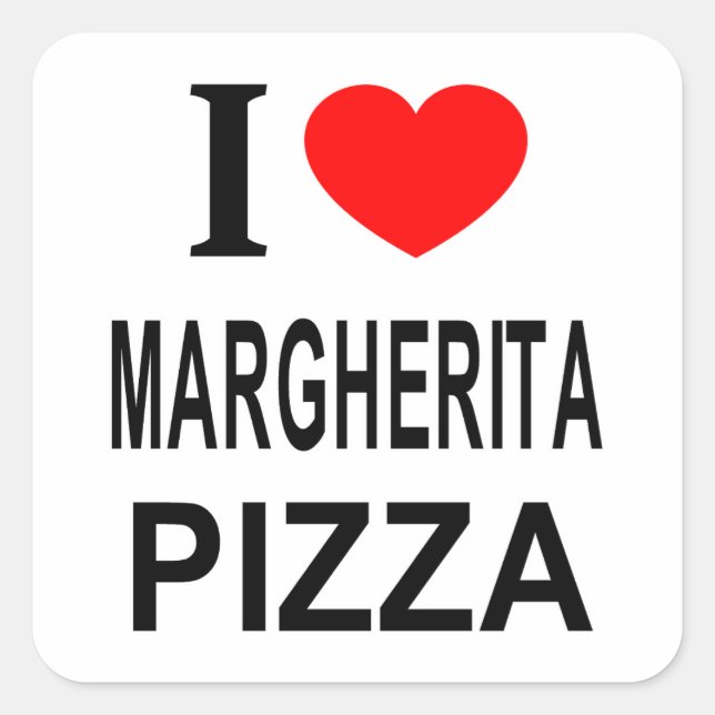 STICKER CARRÉ JE ❤️ MARGHERITA PIZA J'AIME MARGHERITA PIZA JE LU (Devant)