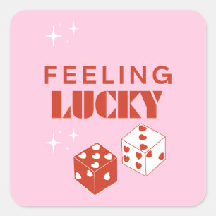 Sticker Carré Je Me Sens Lucky, Lucky Girl, Luckiest Girl, Rose