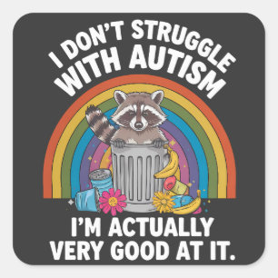 Sticker Carré Je ne lutte pas contre l'autisme
