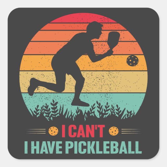 Sticker Carré Je ne peux pas avoir Pickleball Funny Pickleball P (Devant)