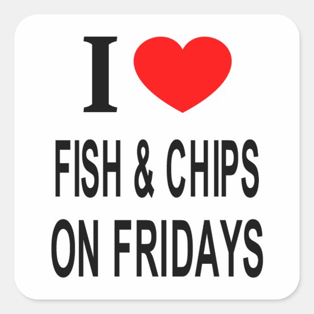 Sticker Carré Je ❤️ POISSON & FRITES LE VENDREDI J'AIME POISSON  (Devant)