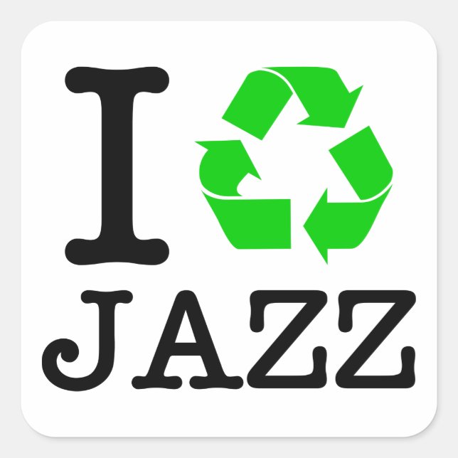 Sticker Carré Je Recycle Le Jazz (Devant)