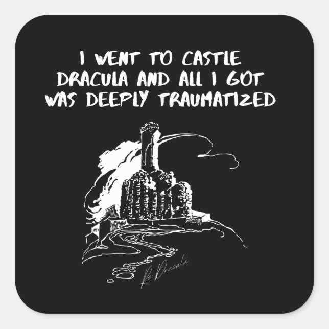 Sticker Carré Je suis allé au Château Dracula (Devant)
