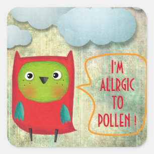 STICKER CARRÉ JE SUIS ALLERGIQUE DE POLLEN DES CLOUDS D'OISEAUX