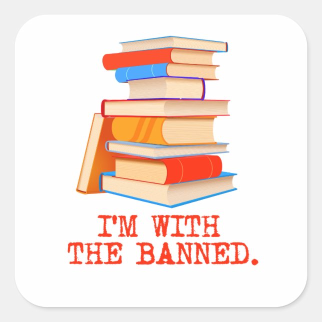 Sticker Carré Je suis avec les livres interdits (Devant)