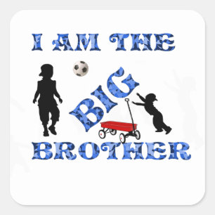 STICKER CARRÉ JE SUIS LE FRÈRE
