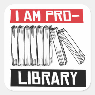 Sticker Carré Je suis pro-bibliothèque