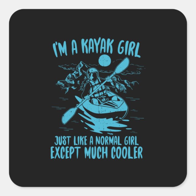 Sticker Carré Je Suis Une Fille Kayak (Devant)