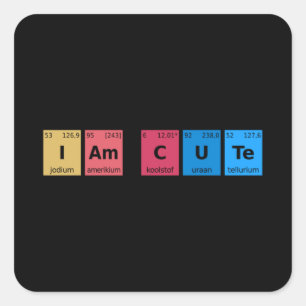 Sticker Carré Je suis une table périodique mignonne