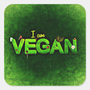 Sticker Carré Je Suis Vegan Écrit Avec Une Texture De Nature Gra