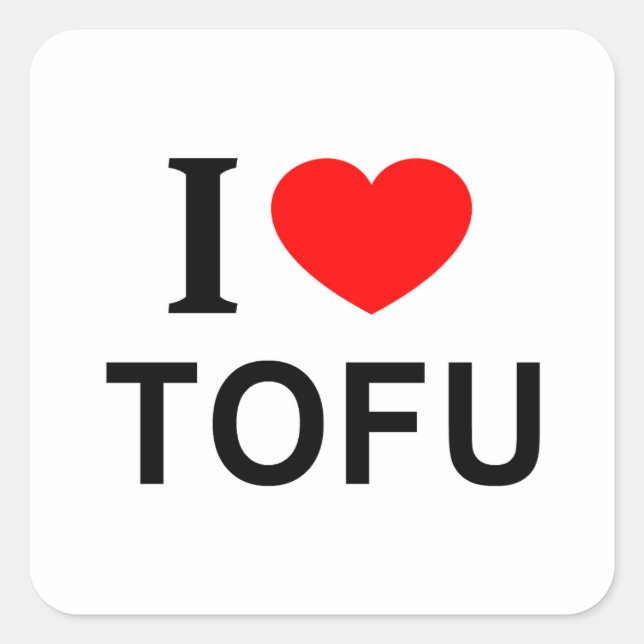 STICKER CARRÉ JE ❤️ TOFU J'AIME TOFU I COEUR TOFU (Devant)
