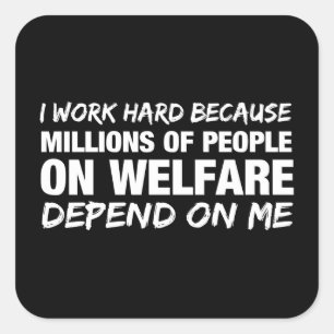 Sticker Carré Je travaille dur puisque…