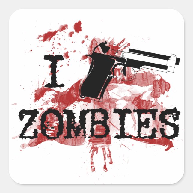 Sticker Carré Je tue des zombies (Devant)