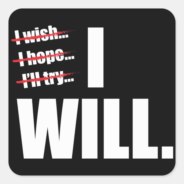 Sticker Carré JE VAIS - Motivationnel (Devant)