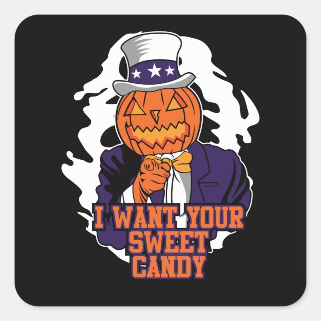 Sticker Carré Je Veux Votre Bonbon Sucré (Devant)