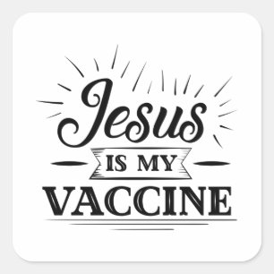 Sticker Carré Jésus Est Mon Vaccin