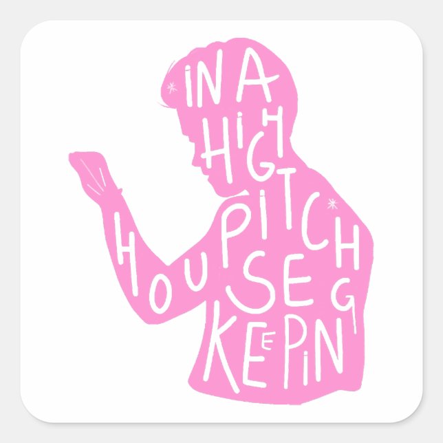 Sticker Carré JJs silhouette housekeeping quote  in pastel pink  (Devant)