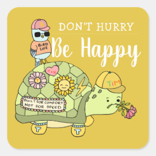 Sticker Carré Joli dessin coloré de Kawaii Tortoise Soyez heureu