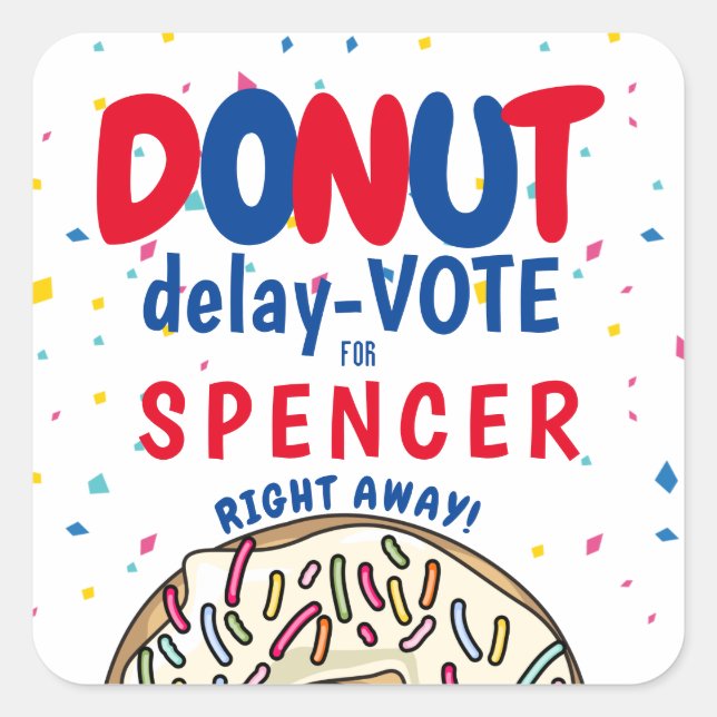 Sticker Carré Jouer Retard Donut : Voter" Élection colorée (Devant)