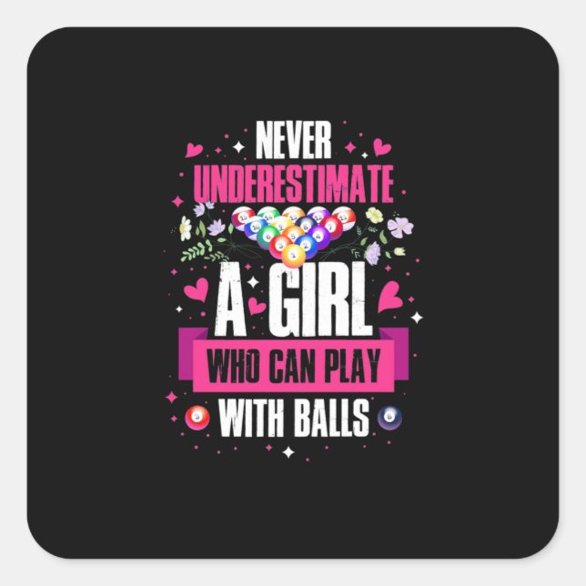 Sticker Carré Joueuse de billard Cette fille peut jouer billard  (Devant)