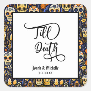 Sticker Carré Jour des morts Fête de fiançailles jusqu'à la mort