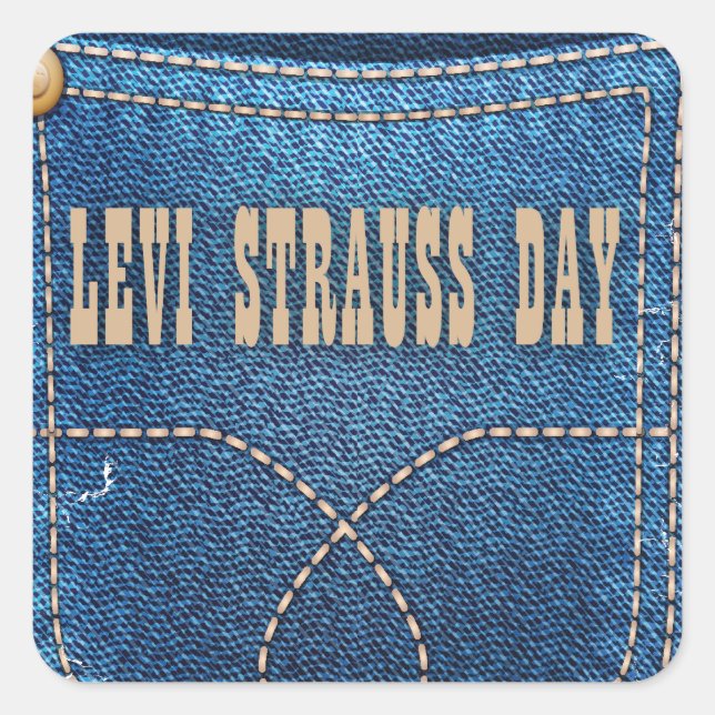 Sticker Carré Jour Levi Strauss - Jour de l'Appréciation (Devant)