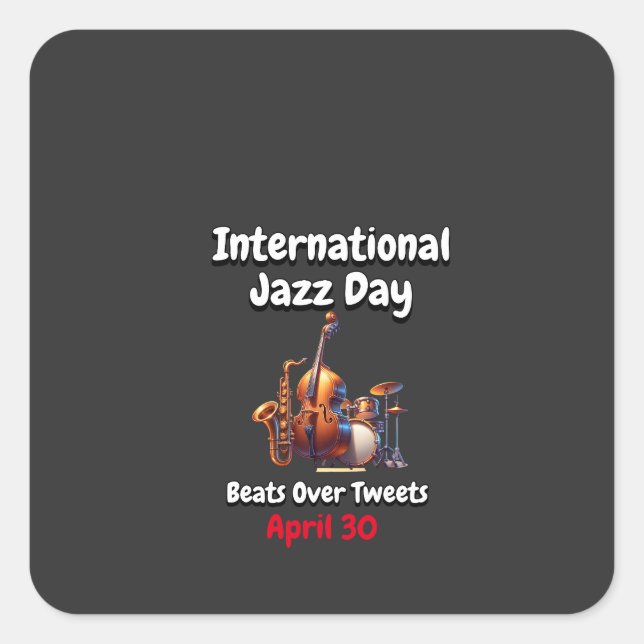 Sticker Carré Journée internationale du Jazz : Beat Over Tweets (Devant)