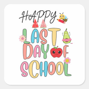 Sticker Carré Joyeuse Dernière journée d'école