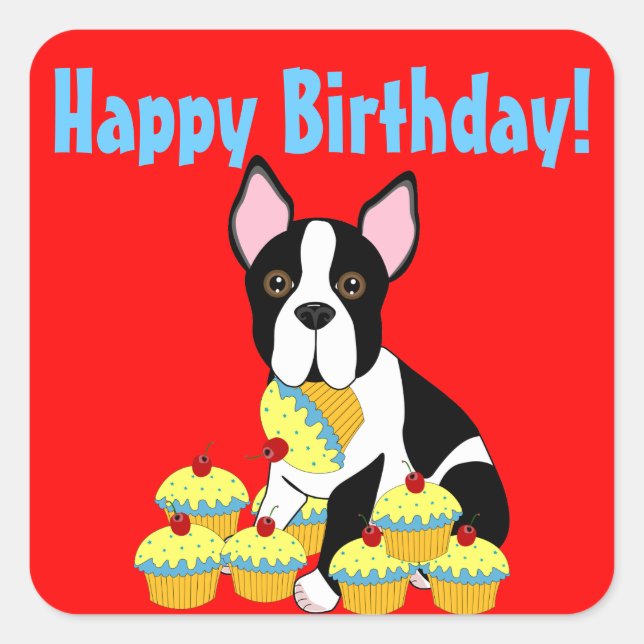 Sticker Carré Joyeux Anniversaire Boston Terrier Cupcakes Sticke (Devant)