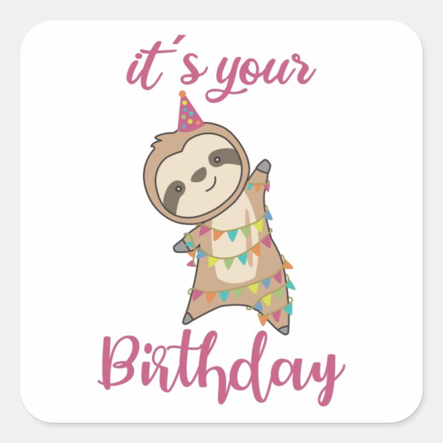 Sticker Carré Joyeux Anniversaire Vous Souhaite Sloth Mignonne (Devant)