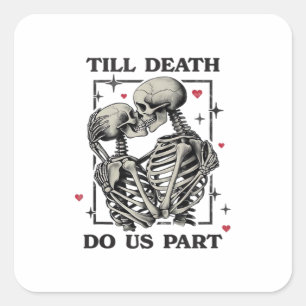 Sticker Carré Jusqu'à ce que la mort nous sépare Classique – Slo