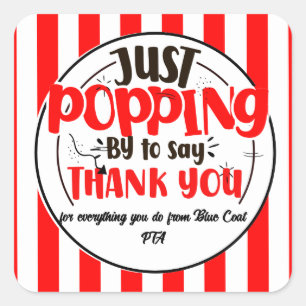 Sticker Carré juste passer pour dire merci popcorn volontaire