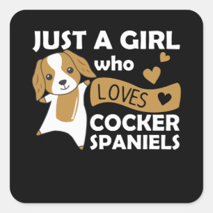 Sticker Carré Juste Une Fille Qui Aime Cocker Spaniel Kawaii Chi