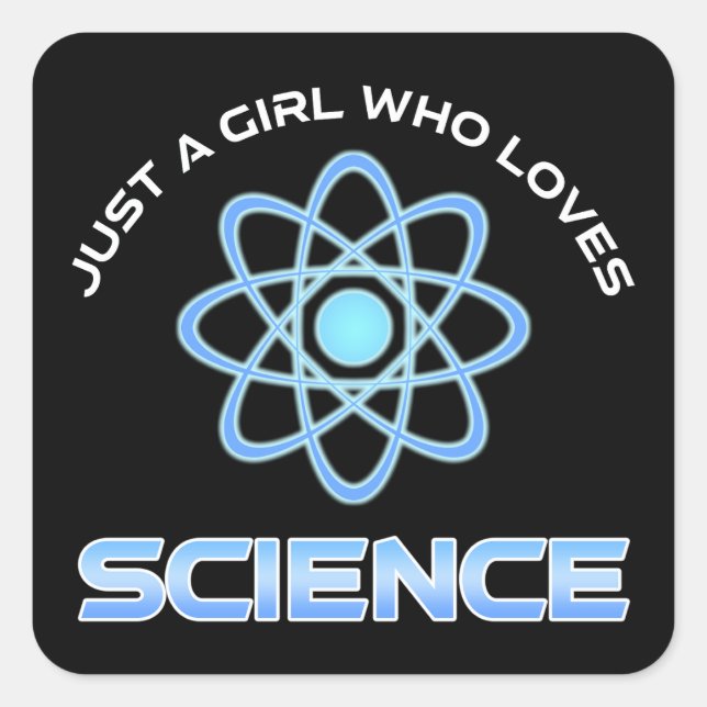 Sticker Carré Juste Une Fille Qui Aime La Science (Devant)