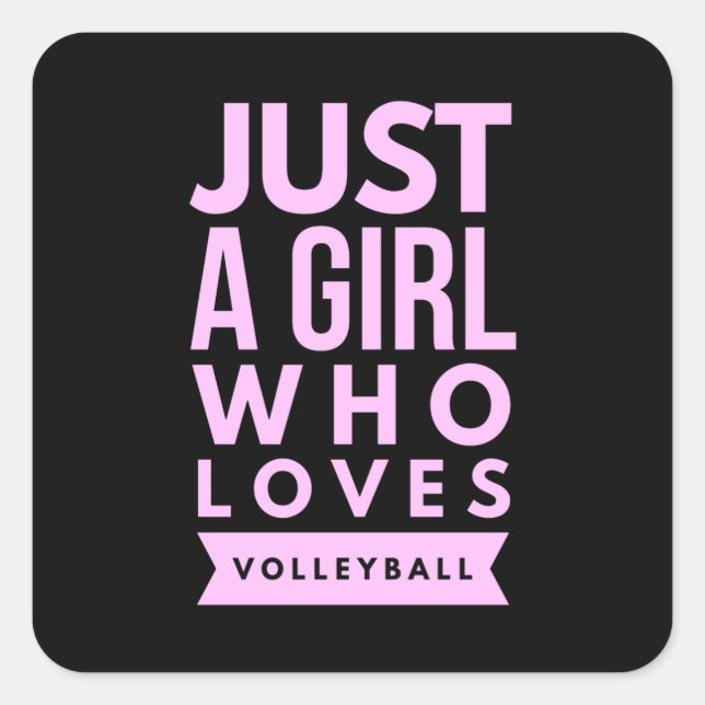 Sticker Carré Juste Une Fille Qui Aime Le Volley (Devant)